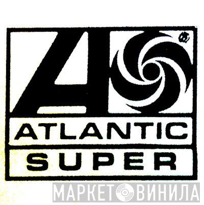 Atlantic Super - Винил CD и Кассеты лейбла Atlantic Super на сайте МаркетВинила