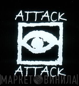 Attack Attack - Винил CD и Кассеты лейбла Attack Attack на сайте МаркетВинила
