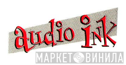 Audio Ink - Винил CD и Кассеты лейбла Audio Ink на сайте МаркетВинила