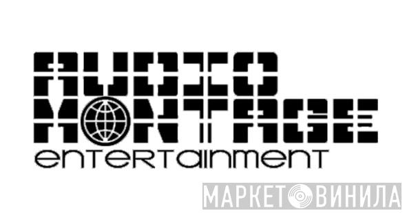 Audio Montage Entertainment - Винил CD и Кассеты лейбла Audio Montage Entertainment на сайте МаркетВинила