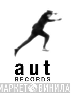 Aut Records - Винил CD и Кассеты лейбла Aut Records на сайте МаркетВинила