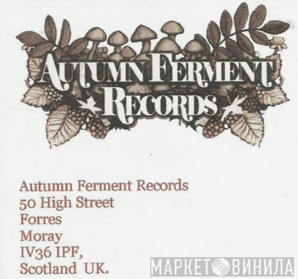 Autumn Ferment Records - Винил CD и Кассеты лейбла Autumn Ferment Records на сайте МаркетВинила