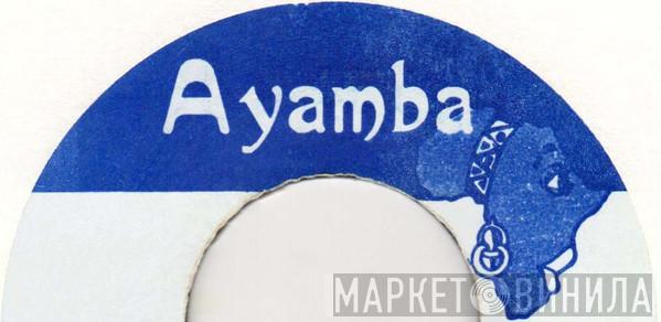 Ayamba - Винил CD и Кассеты лейбла Ayamba на сайте МаркетВинила