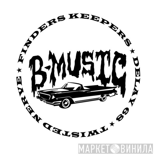 B-Music - Винил CD и Кассеты лейбла B-Music на сайте МаркетВинила