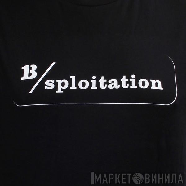 B-Sploitation - Винил CD и Кассеты лейбла B-Sploitation на сайте МаркетВинила