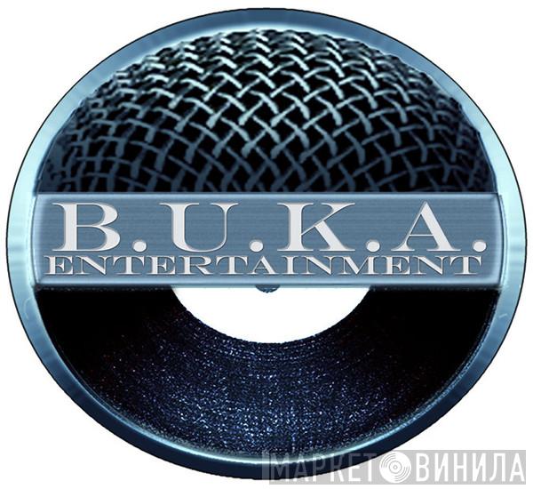 B.U.K.A. Entertainment - Винил CD и Кассеты лейбла B.U.K.A. Entertainment на сайте МаркетВинила