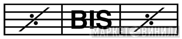 BIS - Винил CD и Кассеты лейбла BIS на сайте МаркетВинила