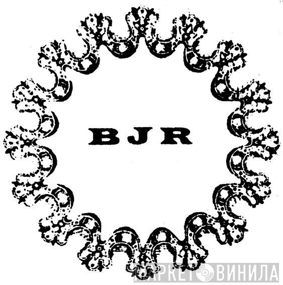 BJR - Винил CD и Кассеты лейбла BJR на сайте МаркетВинила