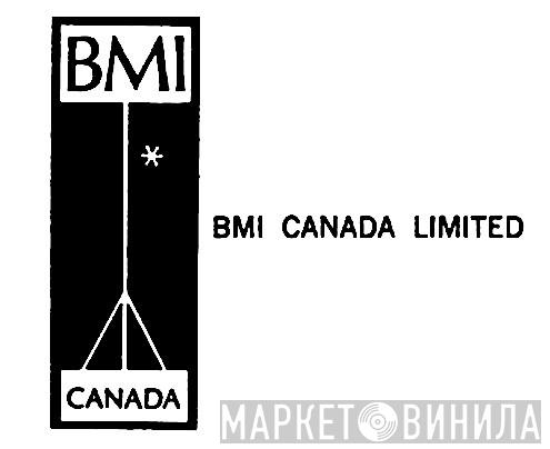 BMI Canada Ltd. - Винил CD и Кассеты лейбла BMI Canada Ltd. на сайте МаркетВинила