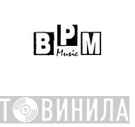 BPM Music  - Винил CD и Кассеты лейбла BPM Music (4) на сайте МаркетВинила