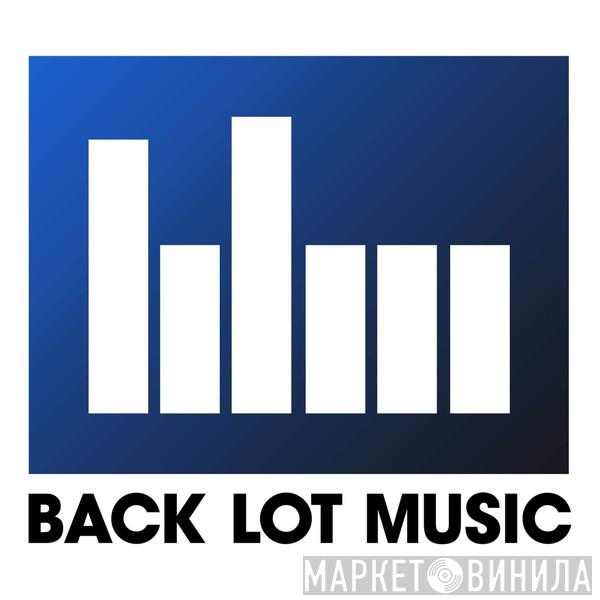Back Lot Music - Винил CD и Кассеты лейбла Back Lot Music на сайте МаркетВинила