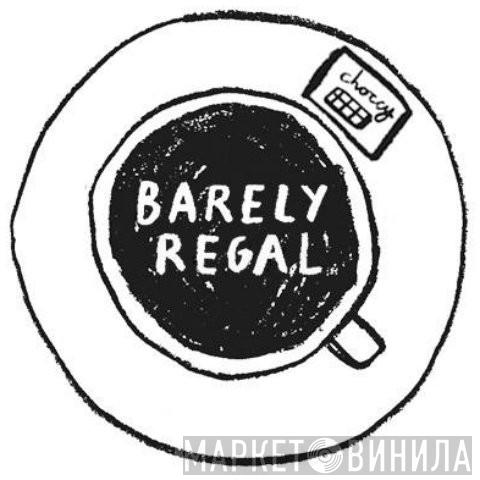 Barely Regal Records - Винил CD и Кассеты лейбла Barely Regal Records на сайте МаркетВинила