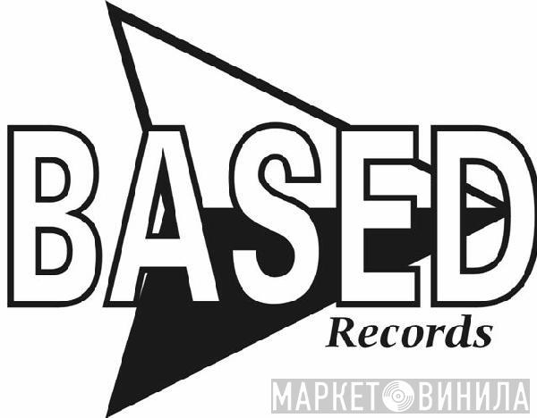 Based Records - Винил CD и Кассеты лейбла Based Records на сайте МаркетВинила