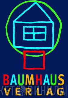 Baumhaus Verlag - Винил CD и Кассеты лейбла Baumhaus Verlag на сайте МаркетВинила