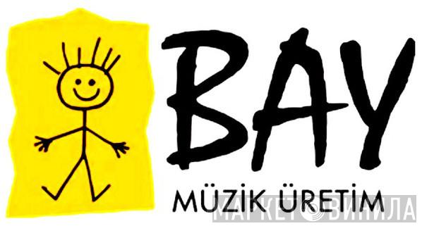 Bay Müzik Üretim - Винил CD и Кассеты лейбла Bay Müzik Üretim на сайте МаркетВинила