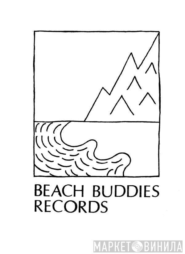 Beach Buddies Records - Винил CD и Кассеты лейбла Beach Buddies Records на сайте МаркетВинила