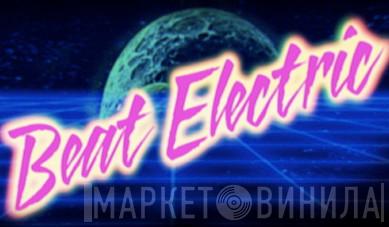 Beat Electric - Винил CD и Кассеты лейбла Beat Electric на сайте МаркетВинила