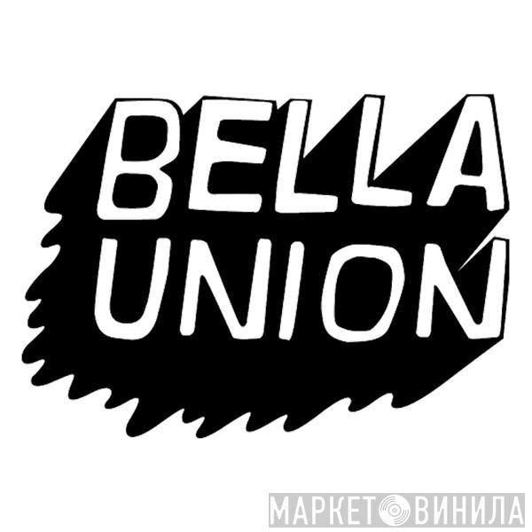 Bella Union - Винил CD и Кассеты лейбла Bella Union на сайте МаркетВинила