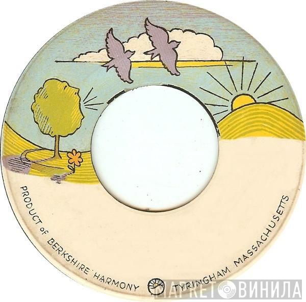 Berkshire Harmony - Винил CD и Кассеты лейбла Berkshire Harmony на сайте МаркетВинила