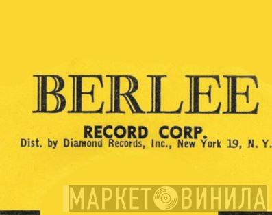 Berlee Record Corp. - Винил CD и Кассеты лейбла Berlee Record Corp. на сайте МаркетВинила