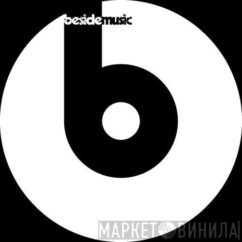 Beside Music - Винил CD и Кассеты лейбла Beside Music на сайте МаркетВинила