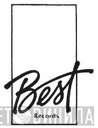 Best Records - Винил CD и Кассеты лейбла Best Records на сайте МаркетВинила