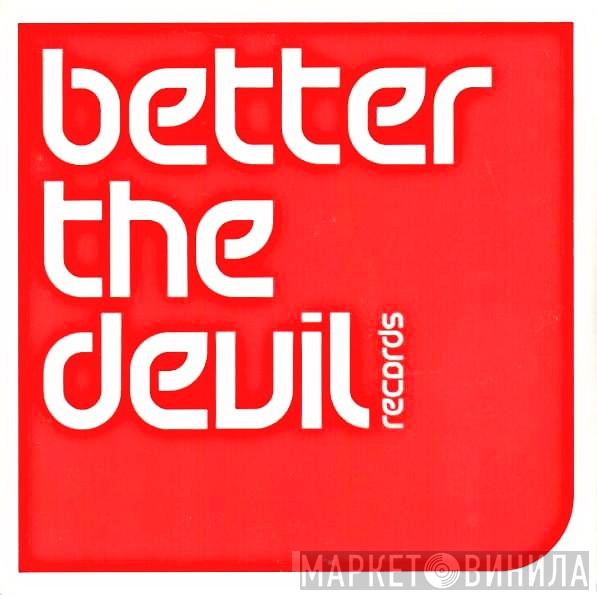 Better The Devil Records - Винил CD и Кассеты лейбла Better The Devil Records на сайте МаркетВинила