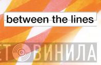 Between The Lines - Винил CD и Кассеты лейбла Between The Lines на сайте МаркетВинила