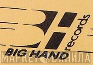 Big Hand Records - Винил CD и Кассеты лейбла Big Hand Records на сайте МаркетВинила