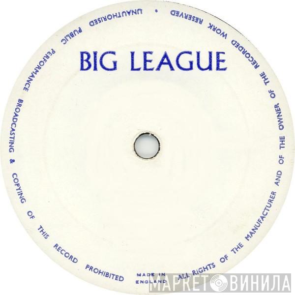 Big League  - Винил CD и Кассеты лейбла Big League (5) на сайте МаркетВинила