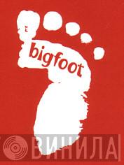 Bigfoot - Винил CD и Кассеты лейбла Bigfoot на сайте МаркетВинила