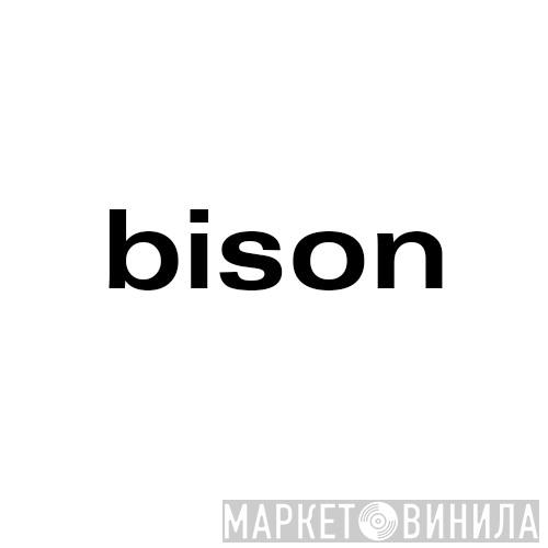 Bison - Винил CD и Кассеты лейбла Bison на сайте МаркетВинила