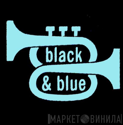Black And Blue - Винил CD и Кассеты лейбла Black And Blue на сайте МаркетВинила