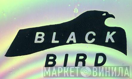 Black Bird - Винил CD и Кассеты лейбла Black Bird на сайте МаркетВинила