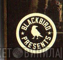 Blackbird Presents - Винил CD и Кассеты лейбла Blackbird Presents на сайте МаркетВинила