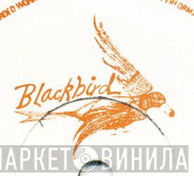 Blackbird Records  - Винил CD и Кассеты лейбла Blackbird Records (4) на сайте МаркетВинила