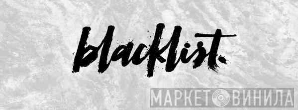Blacklist  - Винил CD и Кассеты лейбла Blacklist (2) на сайте МаркетВинила