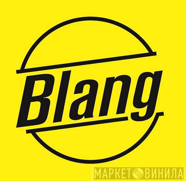 Blang - Винил CD и Кассеты лейбла Blang на сайте МаркетВинила