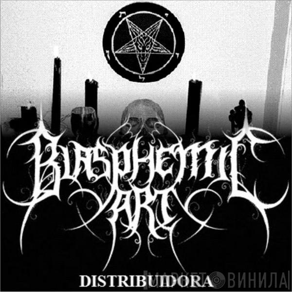Blasphemic Art Productions - Винил CD и Кассеты лейбла Blasphemic Art Productions на сайте МаркетВинила