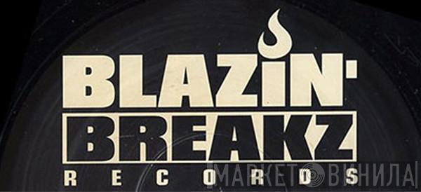 Blazin' Breakz Records - Винил CD и Кассеты лейбла Blazin' Breakz Records на сайте МаркетВинила