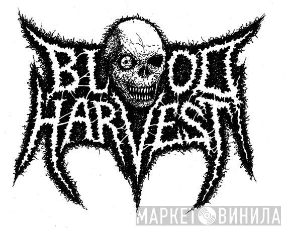 Blood Harvest - Винил CD и Кассеты лейбла Blood Harvest на сайте МаркетВинила