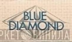 Blue Diamond - Винил CD и Кассеты лейбла Blue Diamond на сайте МаркетВинила