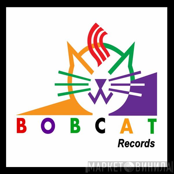 Bobcat Records - Винил CD и Кассеты лейбла Bobcat Records на сайте МаркетВинила