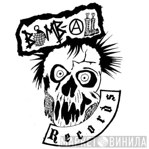 Bomb-All Records - Винил CD и Кассеты лейбла Bomb-All Records на сайте МаркетВинила
