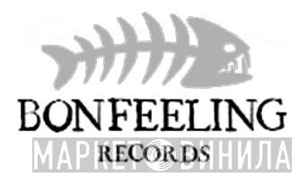 Bonfeeling Records - Винил CD и Кассеты лейбла Bonfeeling Records на сайте МаркетВинила