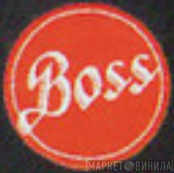 Boss Entertainment - Винил CD и Кассеты лейбла Boss Entertainment на сайте МаркетВинила