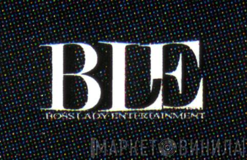 Boss Lady Entertainment - Винил CD и Кассеты лейбла Boss Lady Entertainment на сайте МаркетВинила