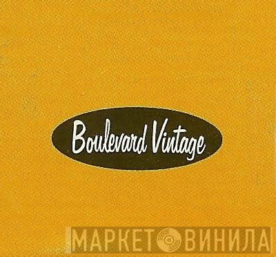 Boulevard Vintage - Винил CD и Кассеты лейбла Boulevard Vintage на сайте МаркетВинила