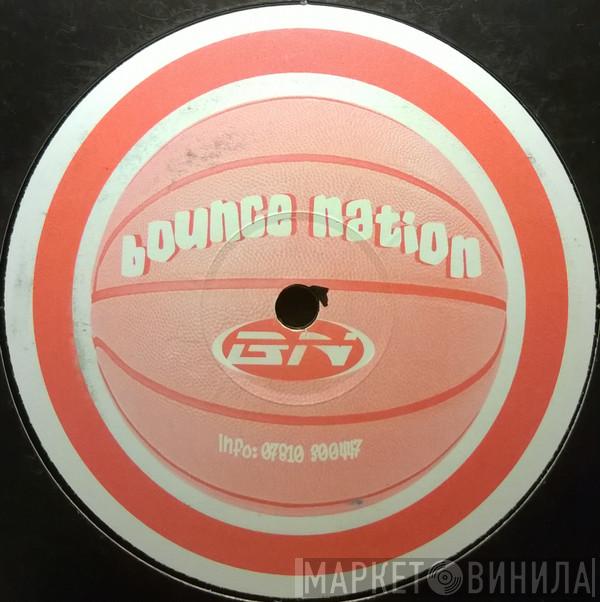 Bounce Nation - Винил CD и Кассеты лейбла Bounce Nation на сайте МаркетВинила