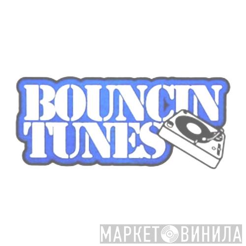 Bouncin Tunes - Винил CD и Кассеты лейбла Bouncin Tunes на сайте МаркетВинила